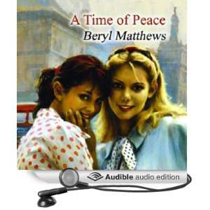   Peace (Audible Audio Edition): Beryl Matthews, Julia Franklin: Books