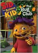 Sid The Science Kid The Bug $6.99