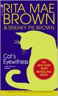 Cats Eyewitness (Mrs. Murphy Rita Mae Brown