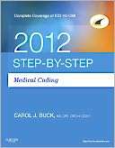Step by Step Medical Coding Carol J. Buck