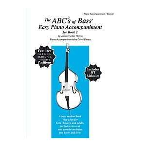  The ABCs of Bass Book 2   Piano Accompaniment: Musical 