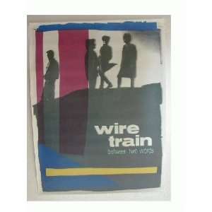 Wire Train Poster Between Two Words B2A