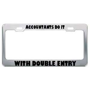 Accountants Do It With Double Entry Careers Professions Metal License 