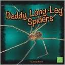 Daddy Long Leg Spiders Molly Kolpin