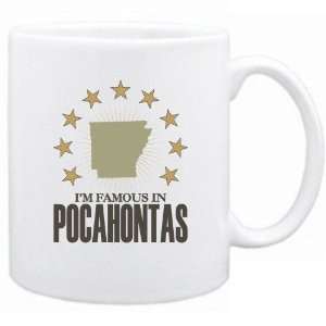  New  I Am Famous In Pocahontas  Arkansas Mug Usa City 