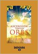 Ascension Through Orbs (Large Diana Cooper