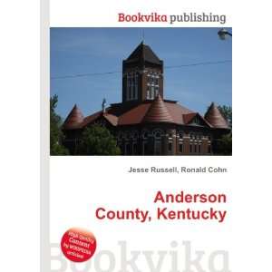  Anderson County, Kentucky: Ronald Cohn Jesse Russell 