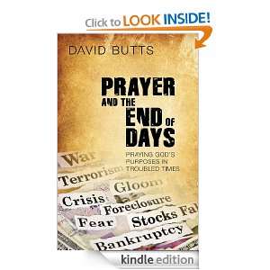 Prayer and the End of Days David Butts  Kindle Store