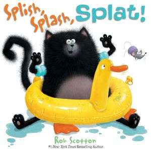   Splish, Splash, Splat (Splat the Cat Series) by Rob 