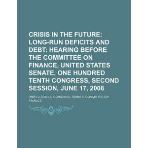   debt: hearing before the Committee on Finance, United States Senate