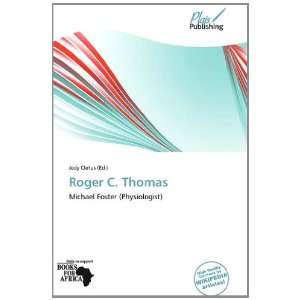  Roger C. Thomas (9786137809624) Jody Cletus Books