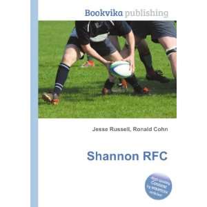  Shannon RFC Ronald Cohn Jesse Russell Books