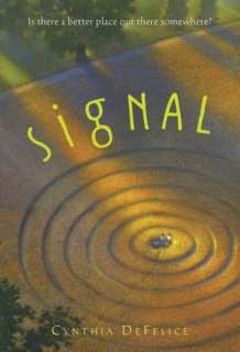   Signal by Cynthia DeFelice, Square Fish  NOOK Book 