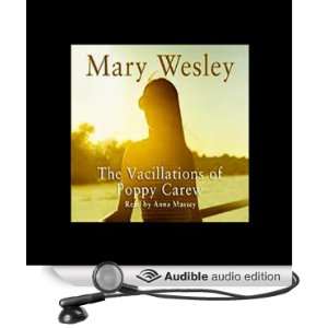   Poppy Carew (Audible Audio Edition) Mary Wesley, Anna Massey Books
