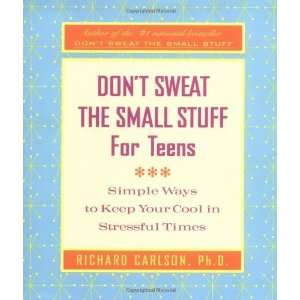   Sweat the Small Stuff Series) [Paperback]: Richard Carlson: Books