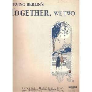  Sheet Music Together We Two Irving Berlin 21 Everything 