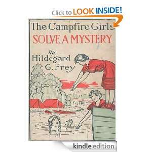 The Camp Fire Girls Solve a Mystery or, The Christmas Adventure at 