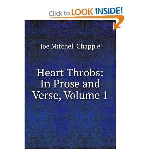   Dear to the American People, Volume 1: Joe Mitchell Chapple: Books