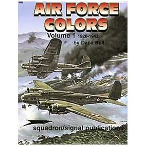  Squadron/Signal Publications Air Force Colors Vol. 1: Toys 