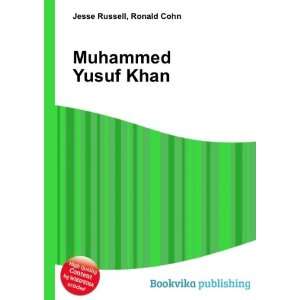  Muhammed Yusuf Khan Ronald Cohn Jesse Russell Books