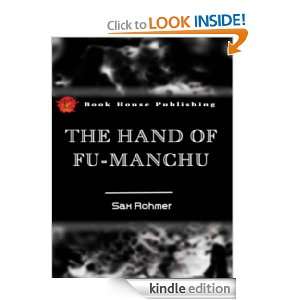The Hand of Fu Manchu Full Annotated version (Fu Manchu) Sax Rohmer 
