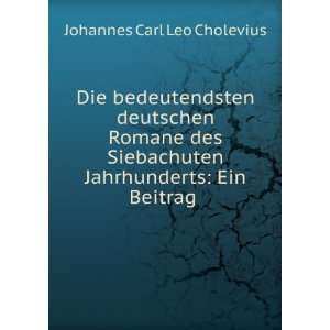   Jahrhunderts Ein Beitrag . Johannes Carl Leo Cholevius Books