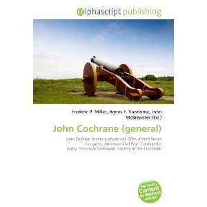  John Cochrane (general) (9786132732019) Books