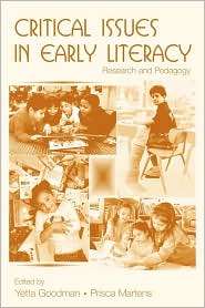 Critical Issues In Early Literacy, (0805859004), Yetta Goodman 