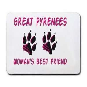 GREAT PYRENEES WOMANS BEST FRIEND Mousepad