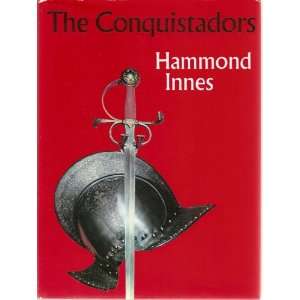  The Conquistadors Hammond Innes, Illustrated Books