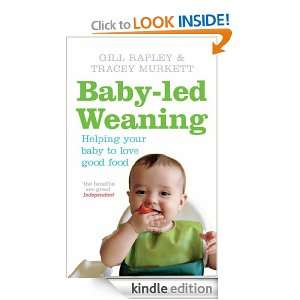Baby led Weaning Gill Rapley  Kindle Store