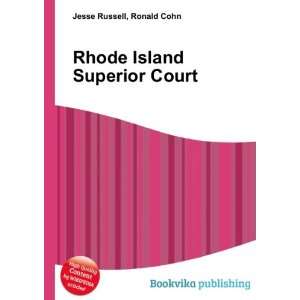  Rhode Island Superior Court Ronald Cohn Jesse Russell 