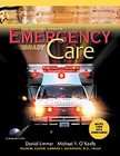 Emergency Care by Harvey D. Grant, Daniel Limmer and Michael F. O 