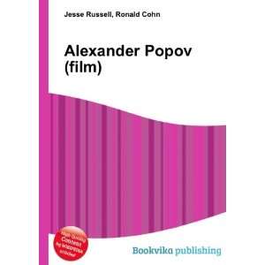  Alexander Popov (film) Ronald Cohn Jesse Russell Books