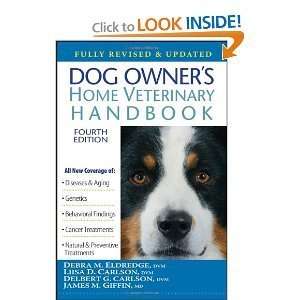   Home Veterinary Handbook [Hardcover] DVM, ET AL DEBRA M. ELDREDGE