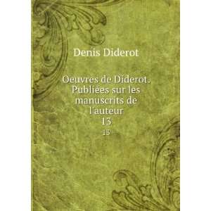    Denis, 1713 1784,Naigeon, Jacques AndreÌ, 1738 1810 Diderot Books