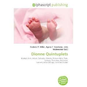  Dionne Quintuplets (9786134088442): Books