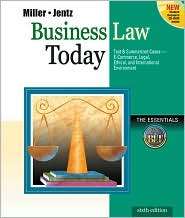 Business Law Today The Esssentials, (0324120966), Roger LeRoy Miller 