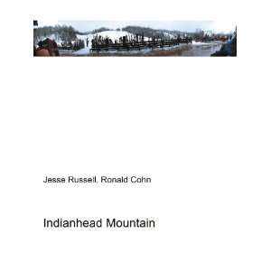  Indianhead Mountain: Ronald Cohn Jesse Russell: Books