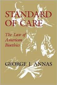   Bioethics, (019512006X), George J. Annas, Textbooks   Barnes & Noble