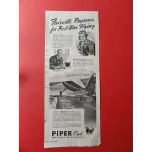  Piper Cub airplane. 1944 print ad (Fairville prepares for 