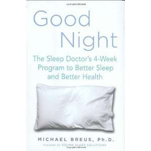   Better Sleep and Better Health [Hardcover] Dr. Michael Breus Books