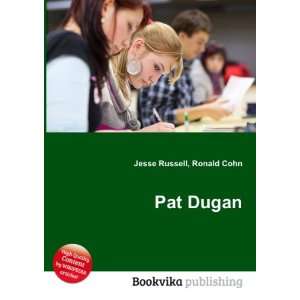  Pat Dugan Ronald Cohn Jesse Russell Books