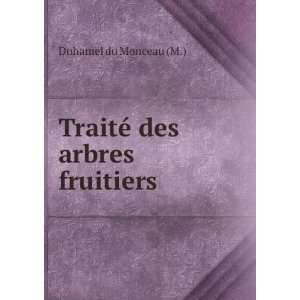   , Leur Culture, Etc (French Edition): Duhamel Du Monceau: Books