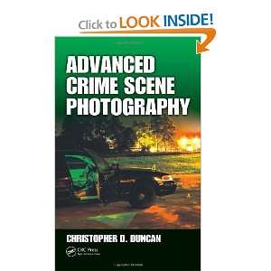   Crime Scene Photography [Hardcover] Christopher D Duncan Books