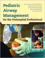 Pediatric Airway Management for the Pre Hospital Professional 