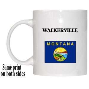  US State Flag   WALKERVILLE, Montana (MT) Mug Everything 