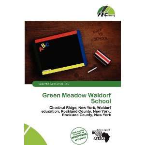  Green Meadow Waldorf School (9786135896596) Columba Sara 