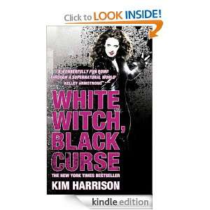 White Witch, Black Curse (Rachel Morgan 7) Kim Harrison  