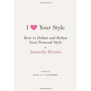   and Refine Your Personal Style [Paperback] Amanda Brooks Books